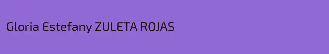 Gloria Estefany ZULETA ROJAS